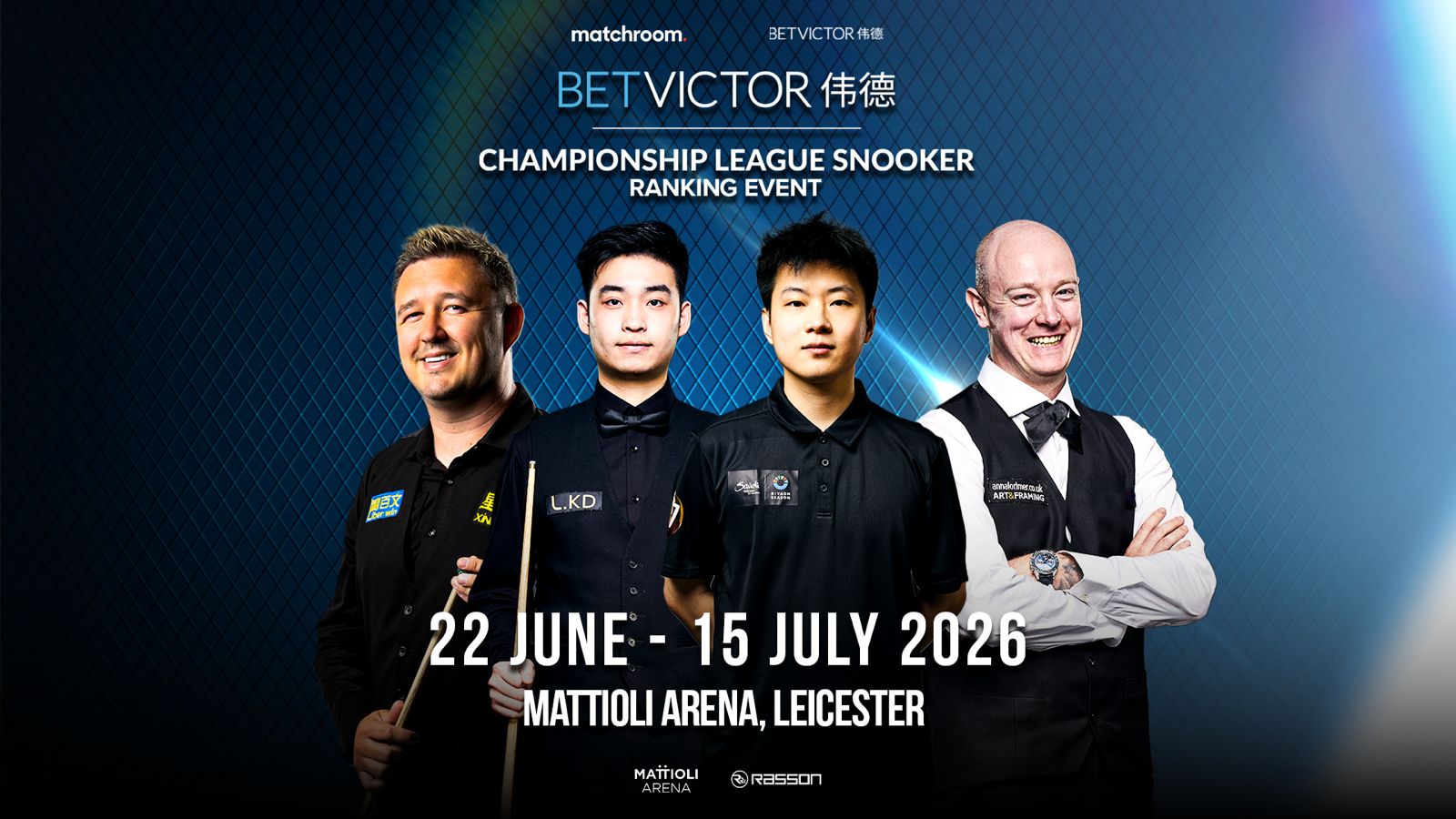 BETVICTOR CHAMPIONSHIP LEAGUE SNOOKER RANKING EVENT 2026 RETURNS THIS SUMMER, 22 JUNE – 15 JULY